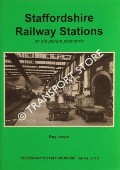 Staffordshire Railway Stations on old picture postcards  by LEWIS, Roy 